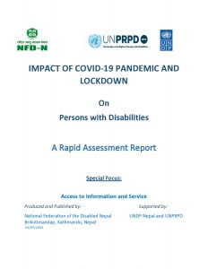 IMPACT OF COVID-19 PANDEMIC AND LOCKDOWN On Persons with Disabilities A Rapid Assessment Report
